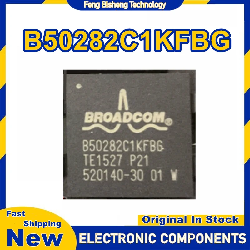 B50282C1KFBG B50282C1 BGA IC Chip 100% Novo Original em estoque