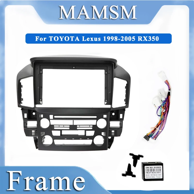 

MAMSM Car Fascia Frame Adapter Android Audio Dash Fitting Panel Kit For TOYOTA Lexus 1998-2005 RX350