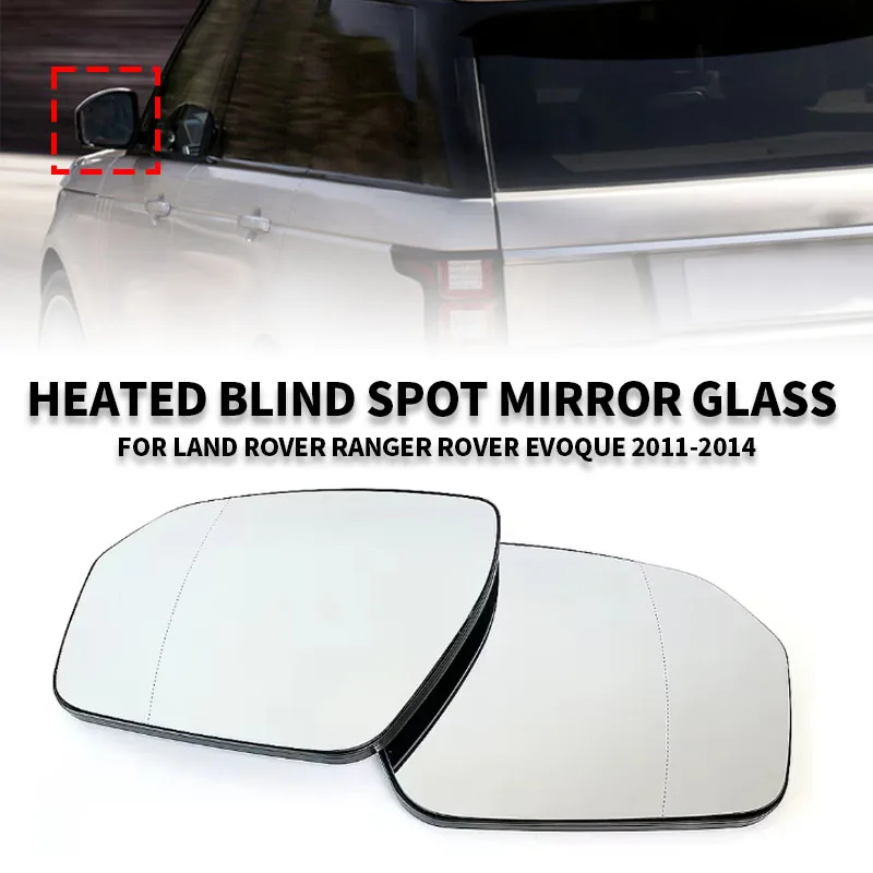 

Автомобильное выпуклое широкоугольное зеркальное стекло с подогревом и предупреждением о слепых зон для LAND ROVER Ranger Rover EVOQUE 2011-2014