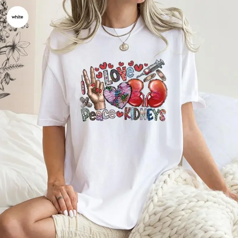 Peace Love Kidneys T Shirt Dialysis Tech Kidney Cancer Awareness Support Donor