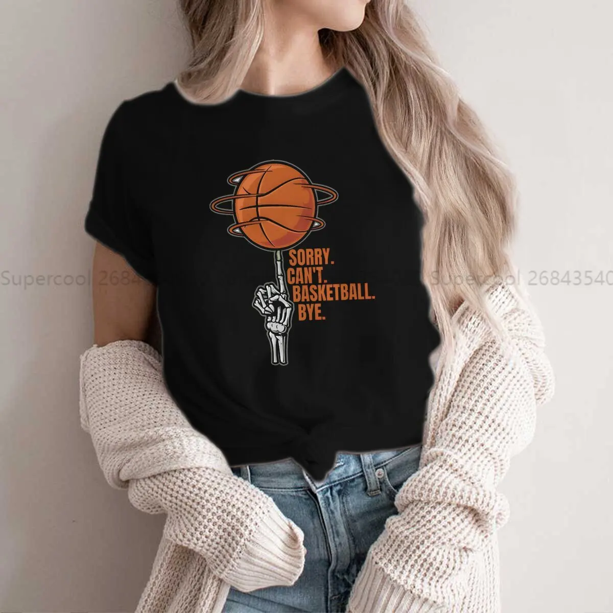 Basketball Sports Polyester TShirts Sorry Can't BASKETBALL Bye Personalize Homme T Shirt Funny