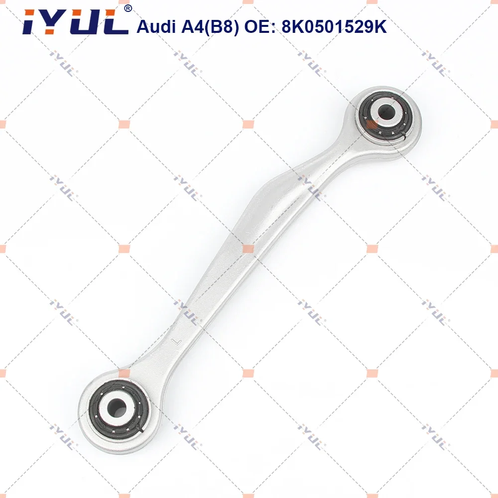 IYUL A Pair Rear Upper Suspension Control Arm Straight For Audi A4 8K2 8K5 8KH B8 A5 8F7 8TA Q5 A6 C6 A7 A88K0501529K,8K0501530K