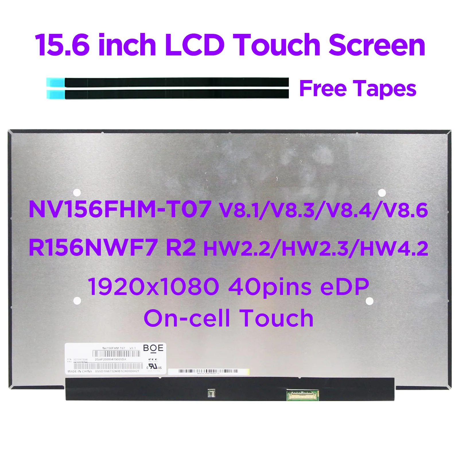 Tela Táctil do Lcd do Portátil Nv156fhm-t07 V8.1 V8.3 V8.4 V8.6 Encaixes R156nwf7 r2 Hw2.2 Hw2.3 Hw4.2 40 Pinos Edp 156”