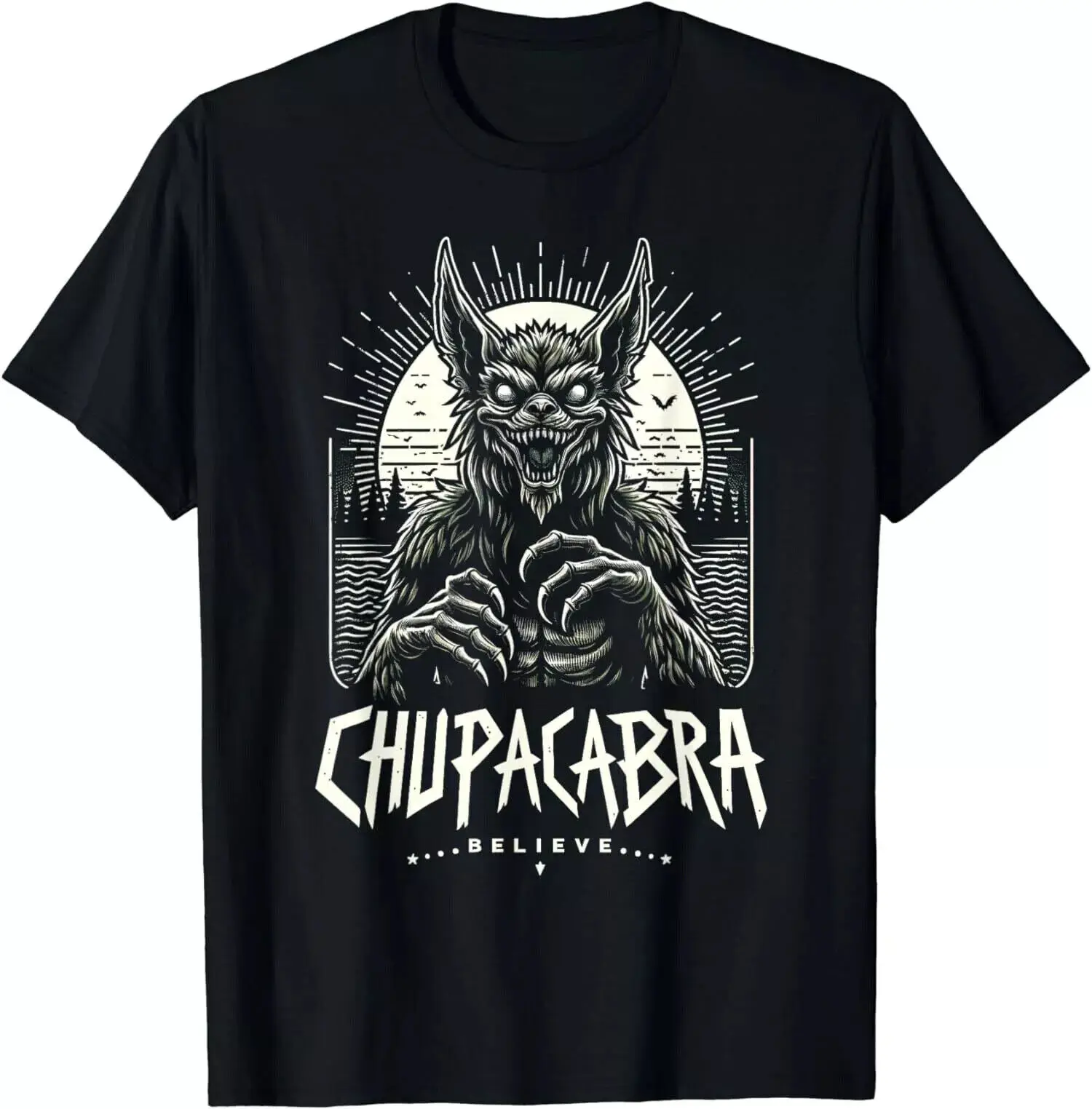 NEW Chupacabra Believe Legendary Cryptid T-Shirt