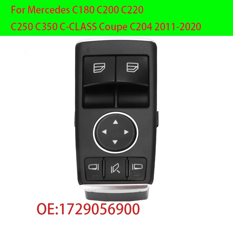 Power Window Switch 1729056900 For Mercedes C180 C200 C220 C250 C350 C-CLASS Coupe C204 2011-2020