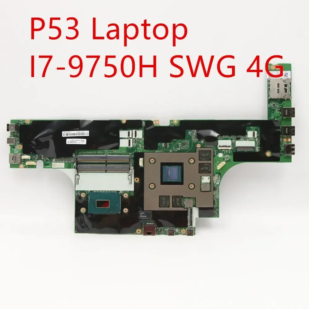 

Материнская плата для ноутбука Lenovo ThinkPad P53, материнская плата I7-9750H SWG 4G 02DM439