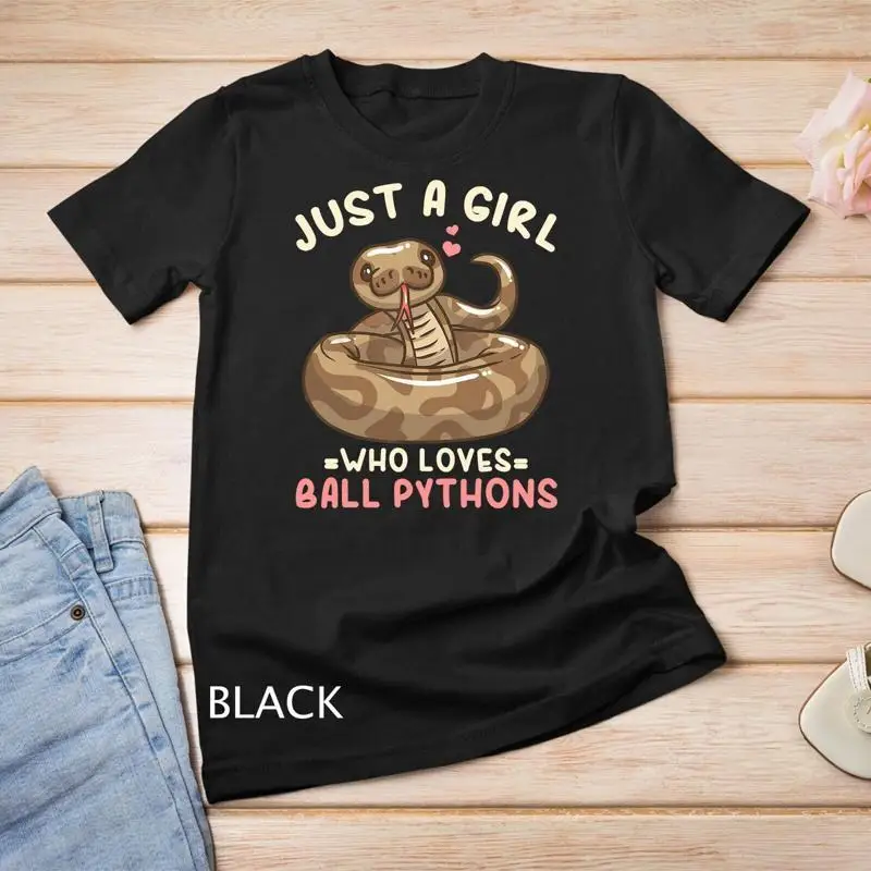 Ball Python Just a Girl Who Loves Ball Pythons T Shirt Unisex T shirt