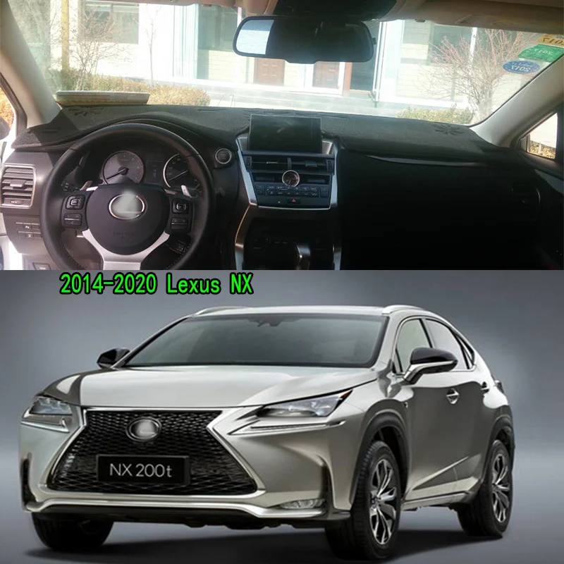 

For 2014-2020 Lexus NX 300 200 Accessories Dashboard 310S Cover Instrument Panel Dash Mat Dashmat Protective Pad
