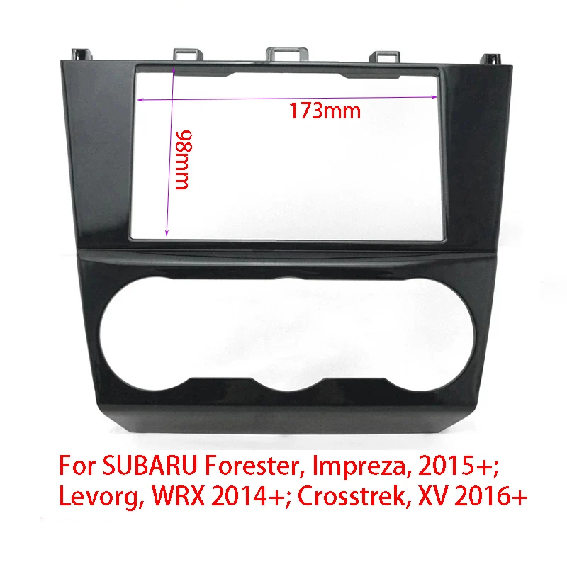 

Car Refitting 2DIN Radio Stereo DVD Frame Fascia Dash Panel Installation Kits For Subaru Impreza Forester XV 2015+