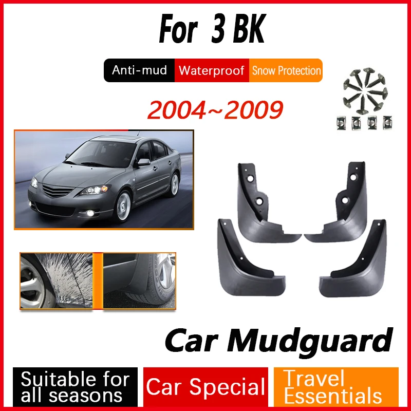 

For Mazda 3 BK Sedan Saloon 2004~2009 2008 4Pcs Car Mud Flaps Car Mudguards Splash Guard Anti-splash Fenders Auto Exterior Parts