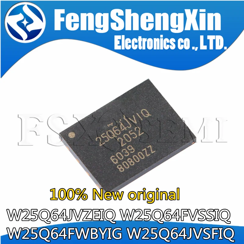 

10pcs W25Q64JVZEIQ W25Q64FVSSIQ W25Q64FWBYIG W25Q64JVSFIQ 25Q64JVIQ 25Q64FVSIQ Q64FWY 25Q64JVFIQ