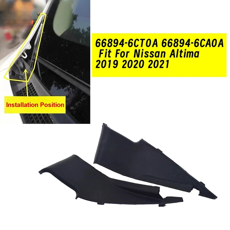 1Pair Front Windshield Wiper Side Cowl Trim Parts 66894-6CT0A 66894-6CA0A For Nissan Altima 2019-2021 66894-6CA0A Fender Cover