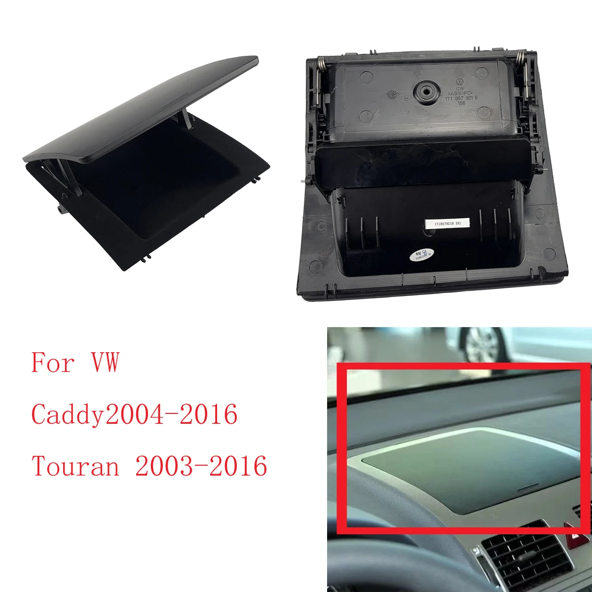 

Dashboard Black Storage Box Sundries Box Cover For Volkswagen Caddy Touran 2004-2016 1T1857921B 1T1857921 Interior Accessories