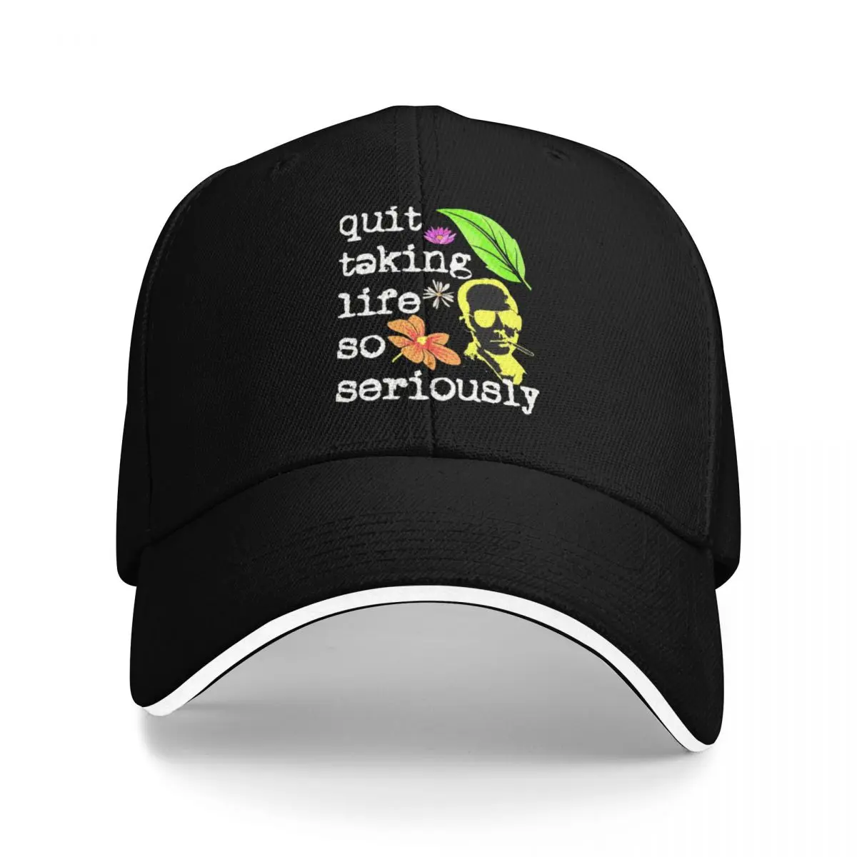 Quit Taking Life So Seriously Hunter S Thompson Custom Baseball Caps Women High-end Female Beach Golf Hat Trucker Cap