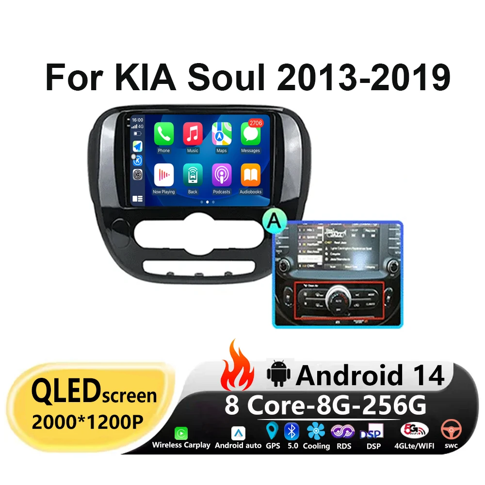 

For KIA Soul 2013-2019 Android 14 Car Radio Auto Carplay GPS Navigation Stereo Multimedia Video Player Car Radio 4G WIFI QLED BT