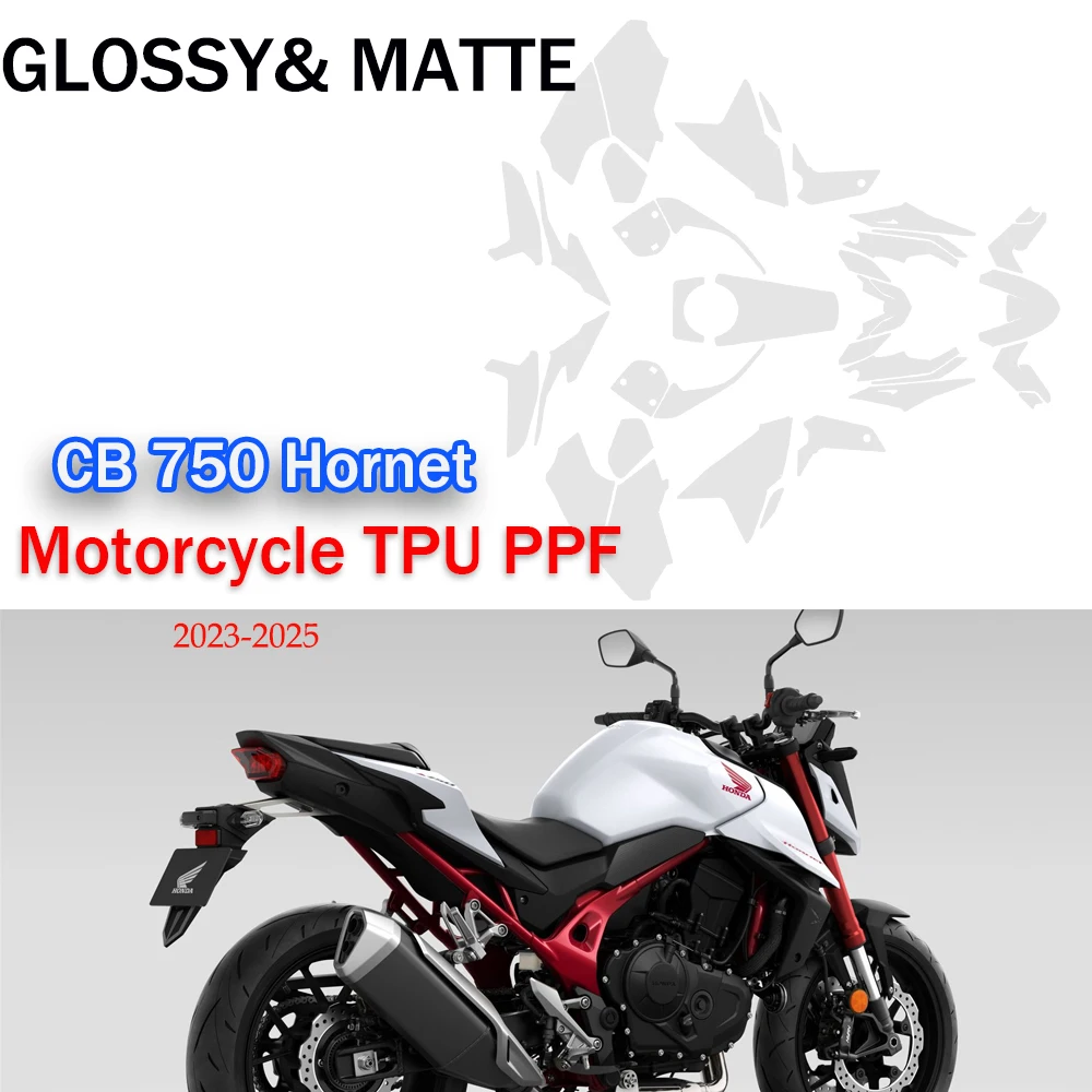 

PPF TPU Fits CB750 HORNET 2025Paint Protective Film For HONDA CB 750 Motorcycle GLOSSY MATTE Transparent Protection Film BodyKIT