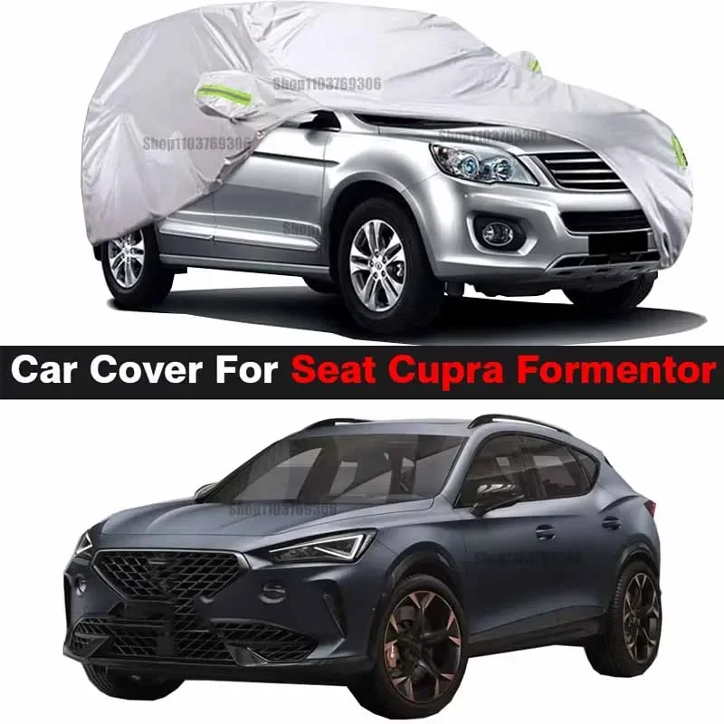 

Full Car Cover Anti UV Sun Shade Rain Snow Wind Protection Dustproof Auto Cover For Seat Cupra Formentor 2019-2025