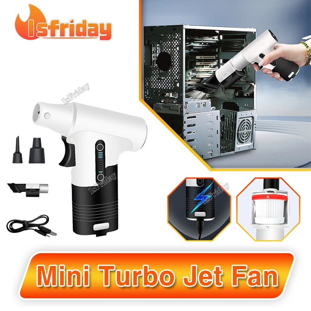 

Mini Turbo Jet Fan 110000RPM High Power Turbofan Dust Blower Compressed Air Duster 3 Speed Handheld Blowing-suction Air Blower