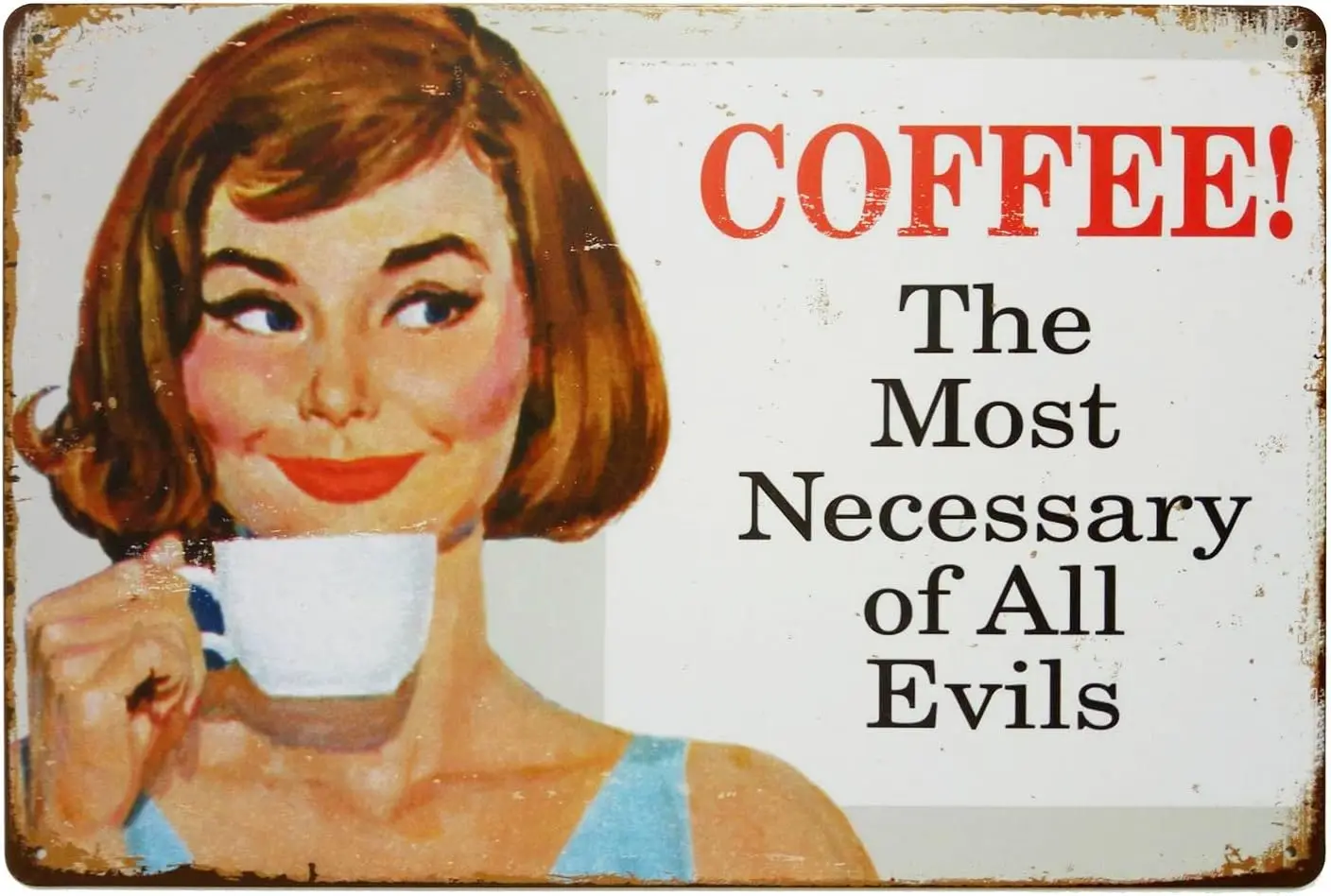 Coffee The Most Necessary of All Evils Tin Sign Wall Retro Metal Bar Pub Poster Metal 12 X 8