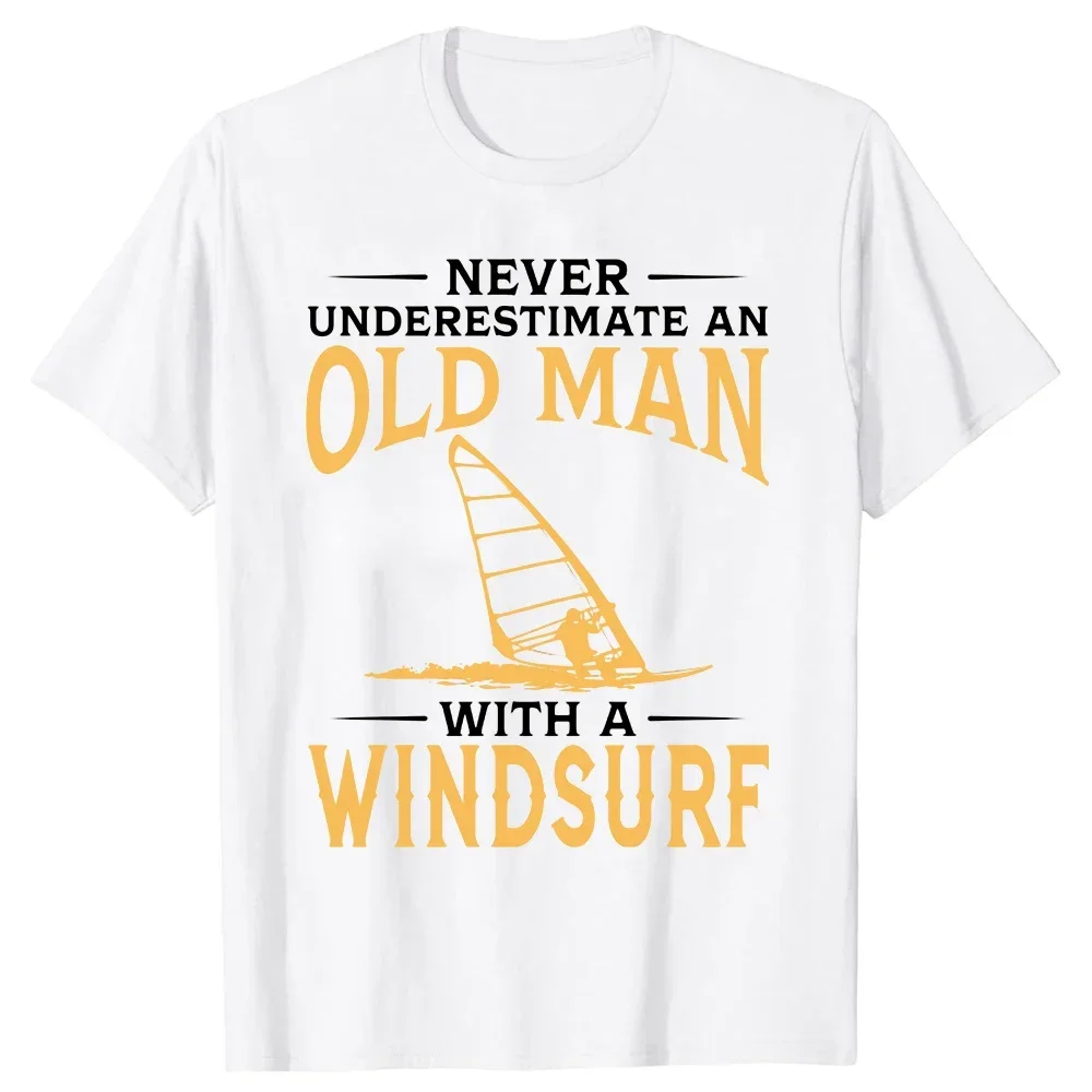 Never Underestimate An Old Man with A Windsurf T Shirt Born To Kite Tee Shirt Windsurfing Gifts T-shirt Kitesurfer Tshirt