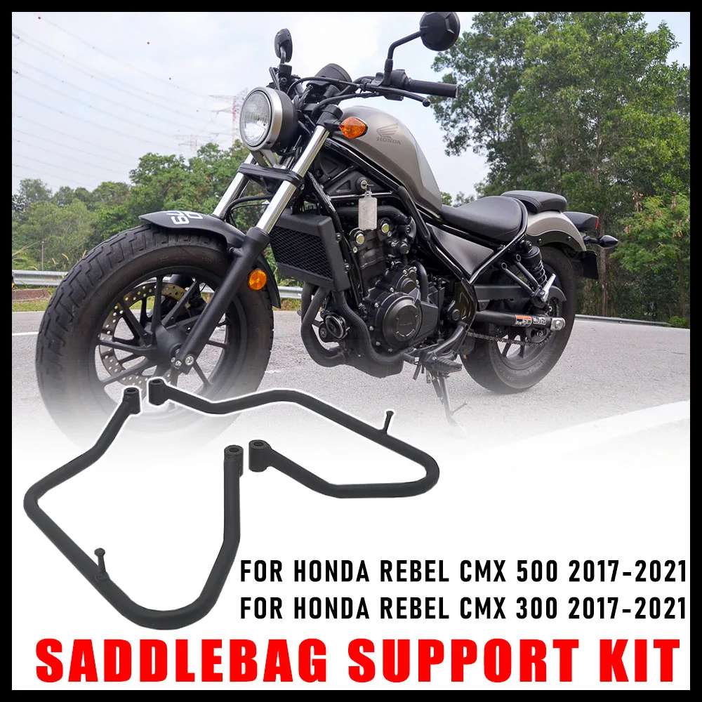 

CMX 300 New Motorcycle bracket Accessories Saddlebag Support Kit High Quality Steel rack For Honda Rebel CMX 300/500 2017-2021