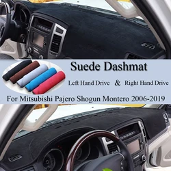 For Mitsubishi Pajero Shogun Montero 2006-2019 V80 V87 V93 V97 Suede Dash Mat Cover Dashboard Pad Sunshade Carpet Car Accessory