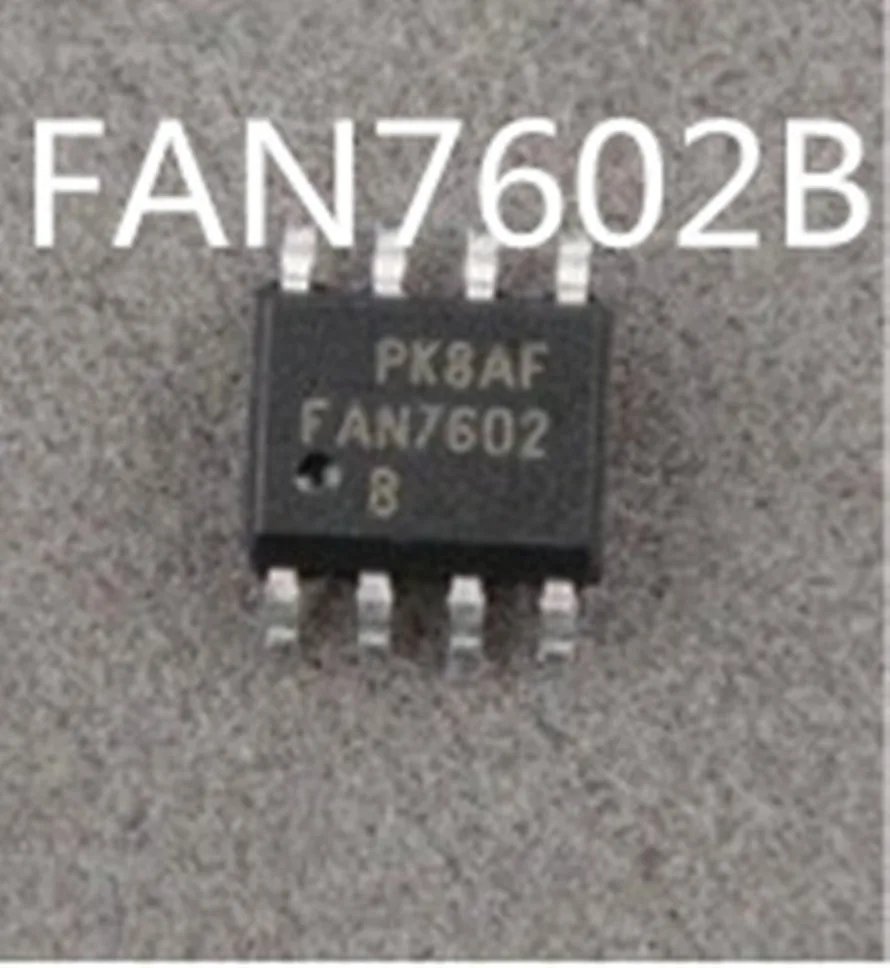 new   FAN7602B     FAN7602 SOP-8