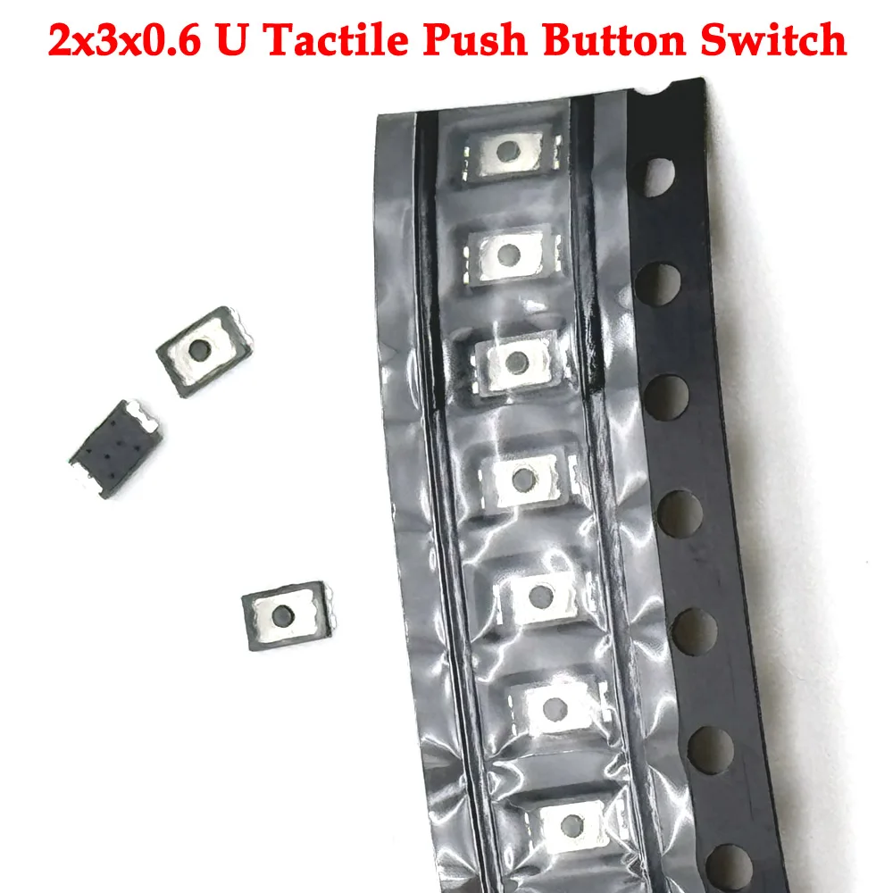 5/10/20/50/100pcs U Tactile Push Button Switch Tact 4 Pin Micro Switch 2x3x0.6 SMD Mini Thin Thin Film Key Light Touch Switch