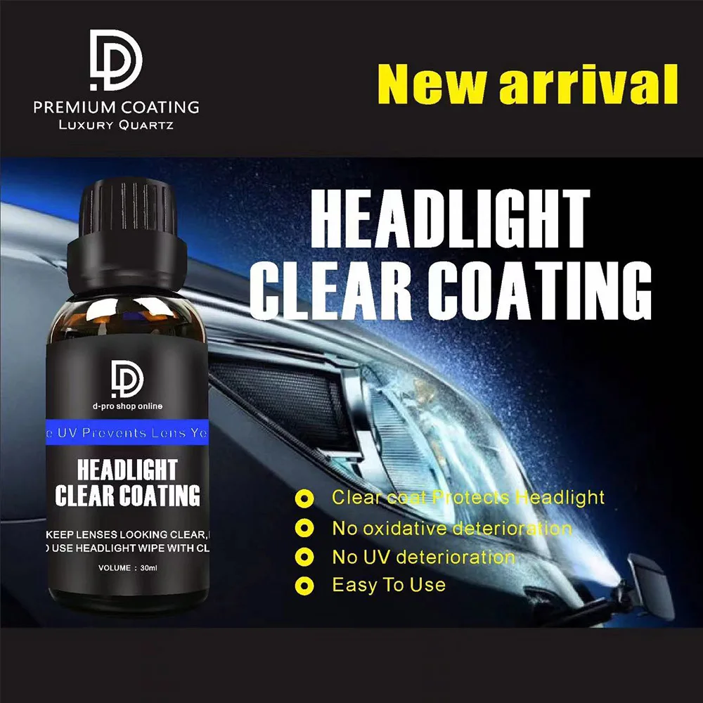 DPRO Car Headlight Restoration Car Headlight Polishing Coating 30ml Headlamp Repair Cleaning Liquid Premium Ceramic Coating