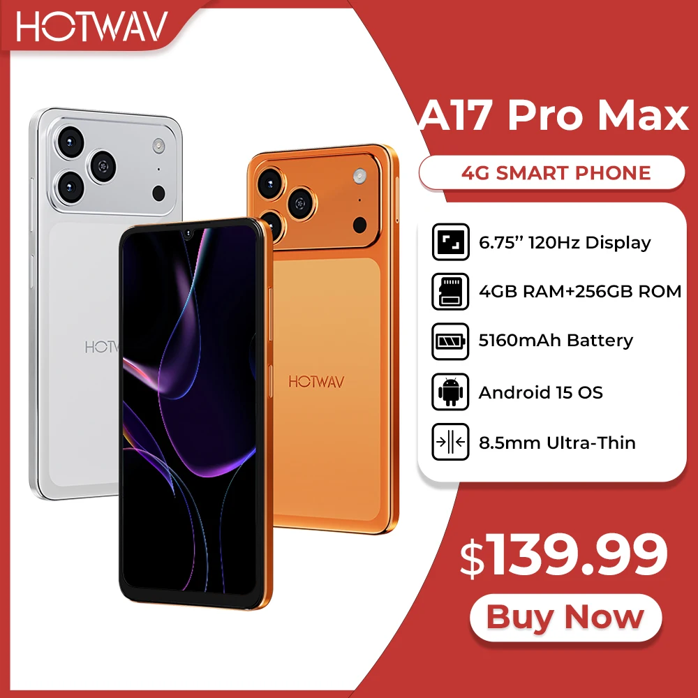 HOTWAV A17 Pro Max Ultra-Thin Smartphone 6.75'' 120Hz 3.5mm Headphone Jack Mobile Phone 4GB 256GB Android 15 5160mAh Cellphone
