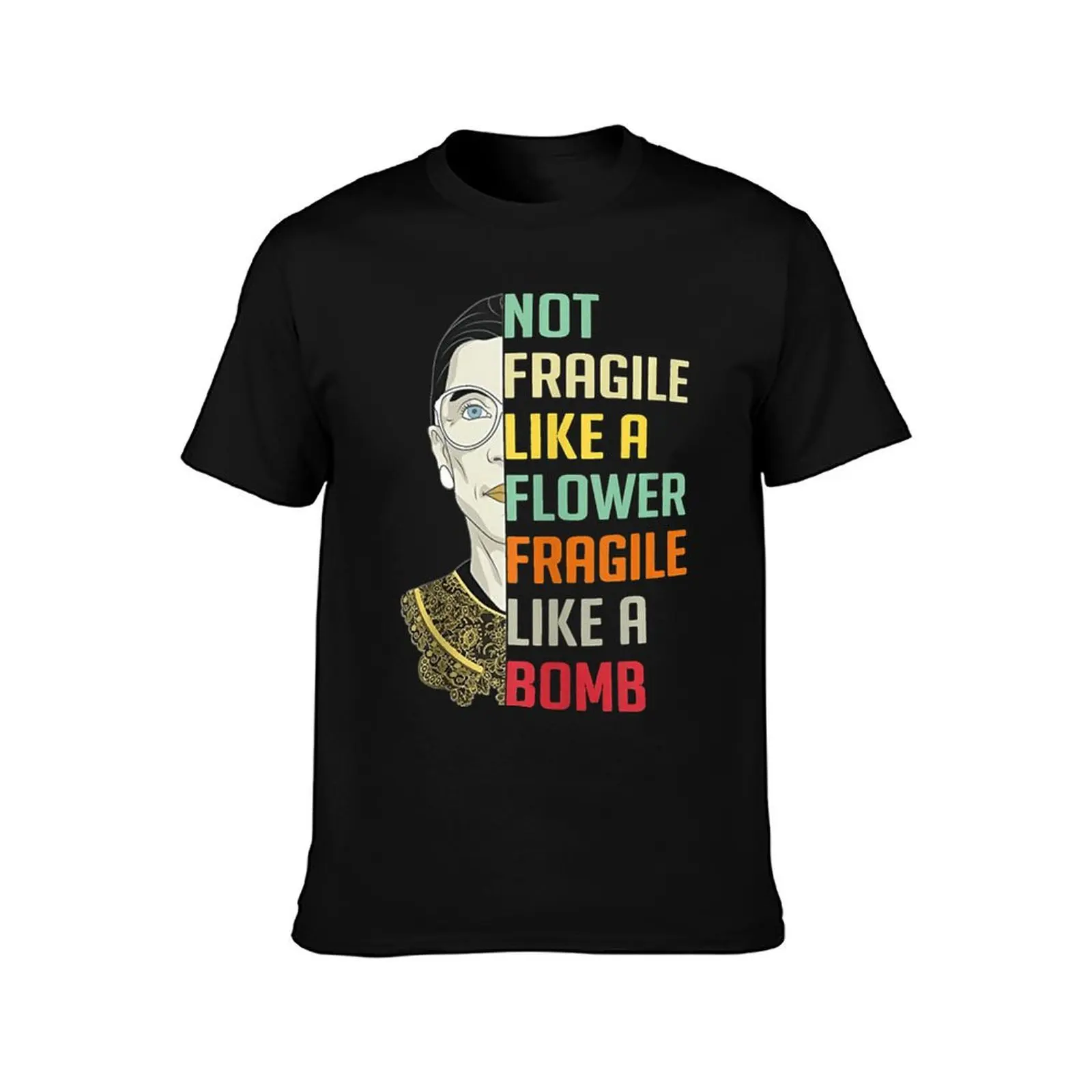 Not Fragile Like A Flower But A Bomb Ruth Ginsburg RBG T-Shirt boys animal print hippie clothes Men's t shirts