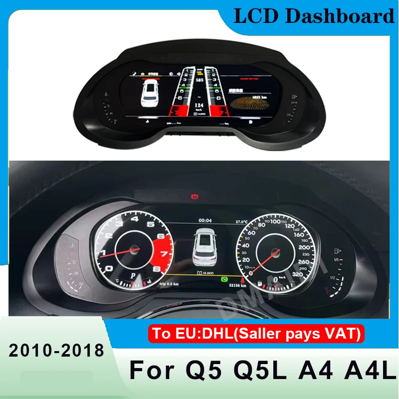 

For Audi A4L A4 Q5 S4 S5 B8 2010-2018 Latest Car LCD Digital Dashboard Panel Instrument Cluster Cock Speedometer