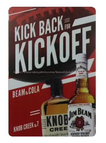 Kick Back For Kickoff Jim Beam bourbon whiskey metal tin sign photo plaques