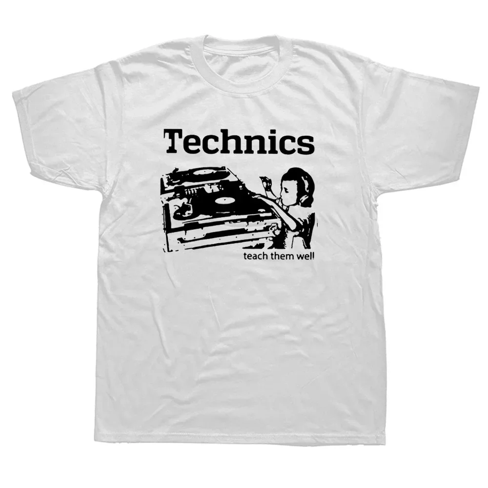 Plus Size Funny DJ Technics Teach Them Well T Shirt Graphic Casual Hip Hop Streetwear Short Sleeve Music Men Large Size Tshirt