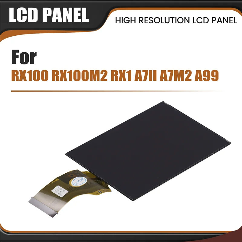 Compact Repair Parts For Sony RX100 RX100M2 RX1 A7II A7M2 A99 LCD Display Screen