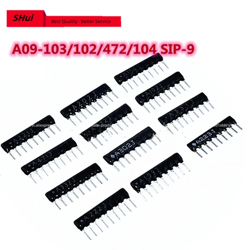 10PCS A09-103/102/472/104 SIP-9  Commoned Resistor Network Array 9PIN  (1K 2K 3.3K 4.7K 10K 22K 100K 33K 47K 100R 220R 470R 330R