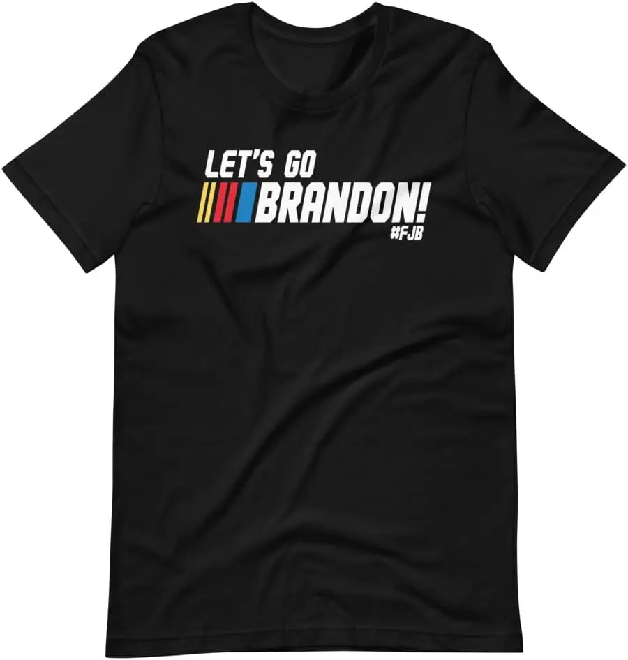 Let's Go Brandon! #FJB Anti Joe Biden Funny Unisex T-Shirt