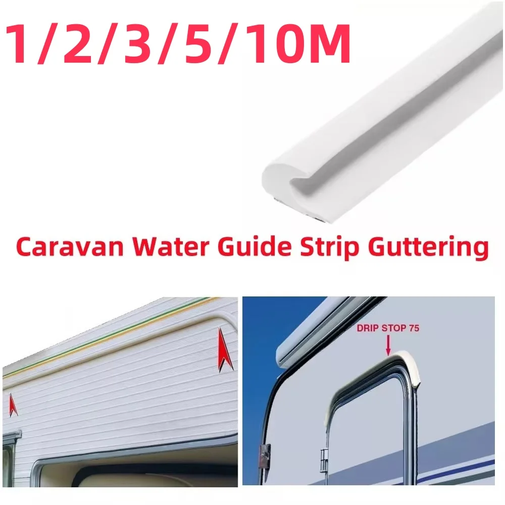 Waterproof Sealing Strip For Caravan Motorhome Camper RV Accessories For FIAMMA DRIPSTOP Caravan Van Gutter Rain Guard Drip Stop