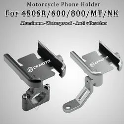 Motorcycle Phone Holder Aluminum Stand for CFMOTO 800MT Accessories 450SR 800NK 650NK 650MT 250NK 150 250 300 650 400 MT/NK