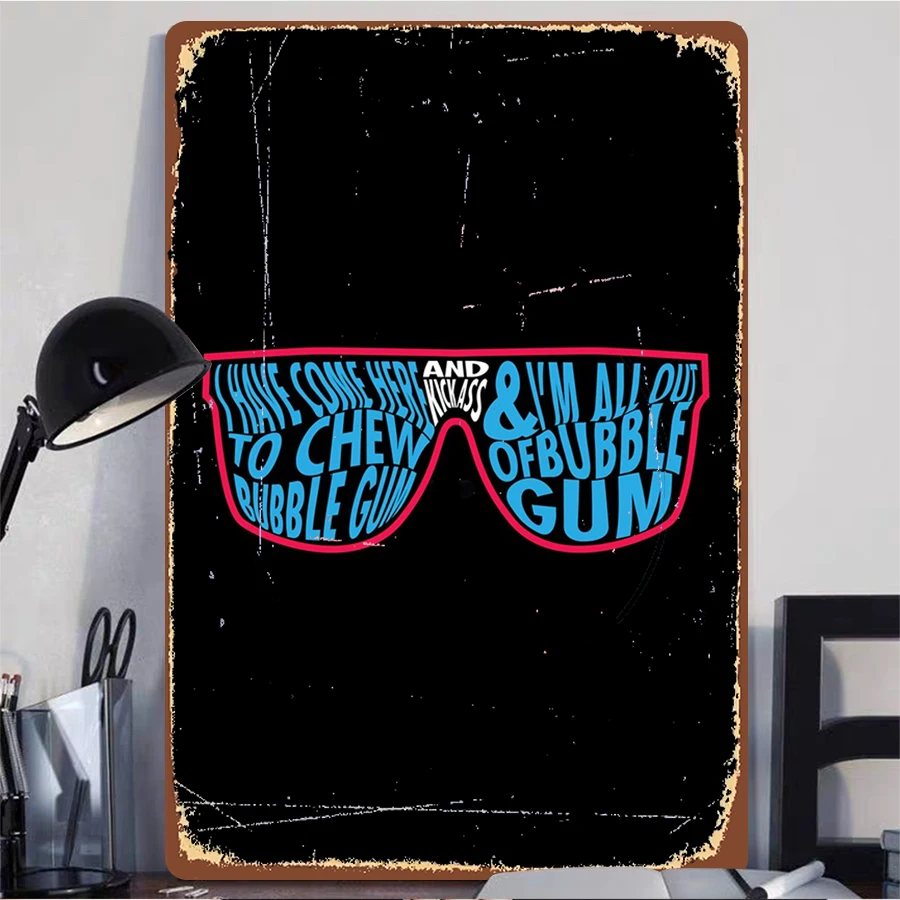 Bubble Gum Chew And Kickass Sunglasses Metal Wall Art 80s Movie Quote Decor For Home Bar Garage Man Cave Vintage Poster