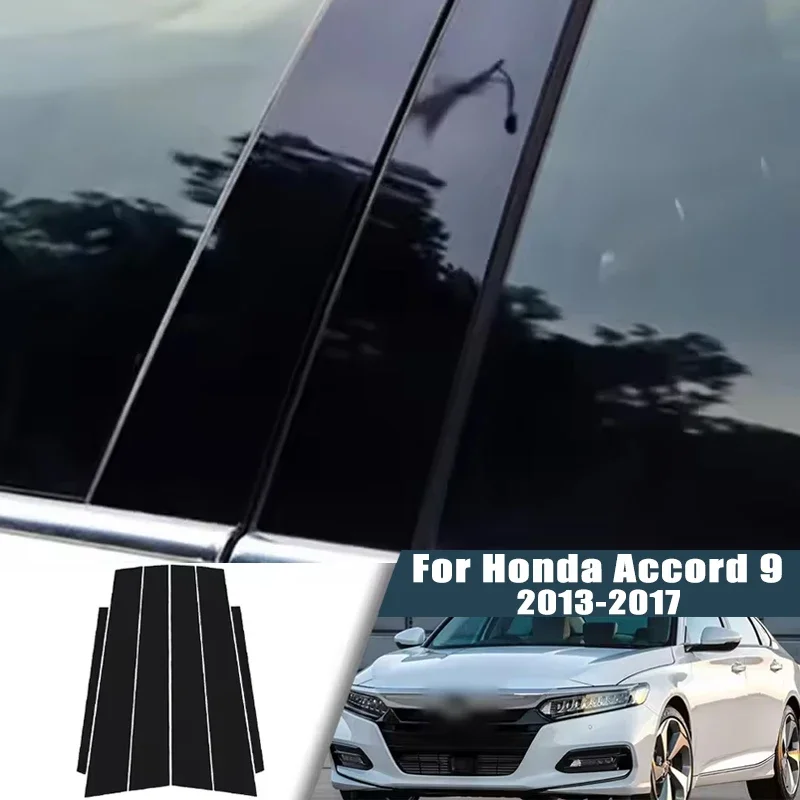 

For Honda Accord 9 2013-2017 2014 2015 2016 Window Trim Covers Center Film Column B C Pillar Posts Sticker Car Accessories