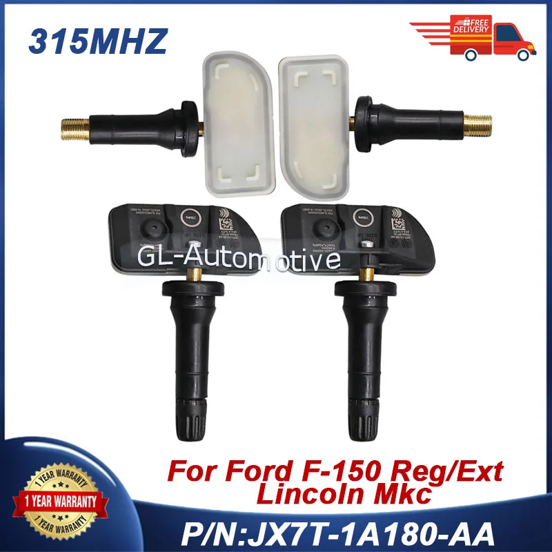 

1/4PCS 315MHZ TPMS Tire Pressure Sensor For Ford F-150 Reg/Ext Lincoln Mkc JX7T-1A180-AA JY7Z-1A189C