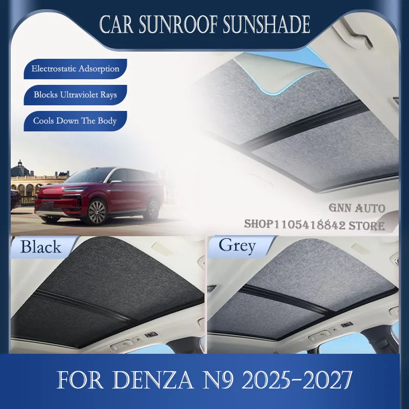Customized Car Skylight Sunshade For Denza N9 2025 2026 2027 UV Protection Pads Sun Shade Curtain Sunroof Cover Auto Accessories