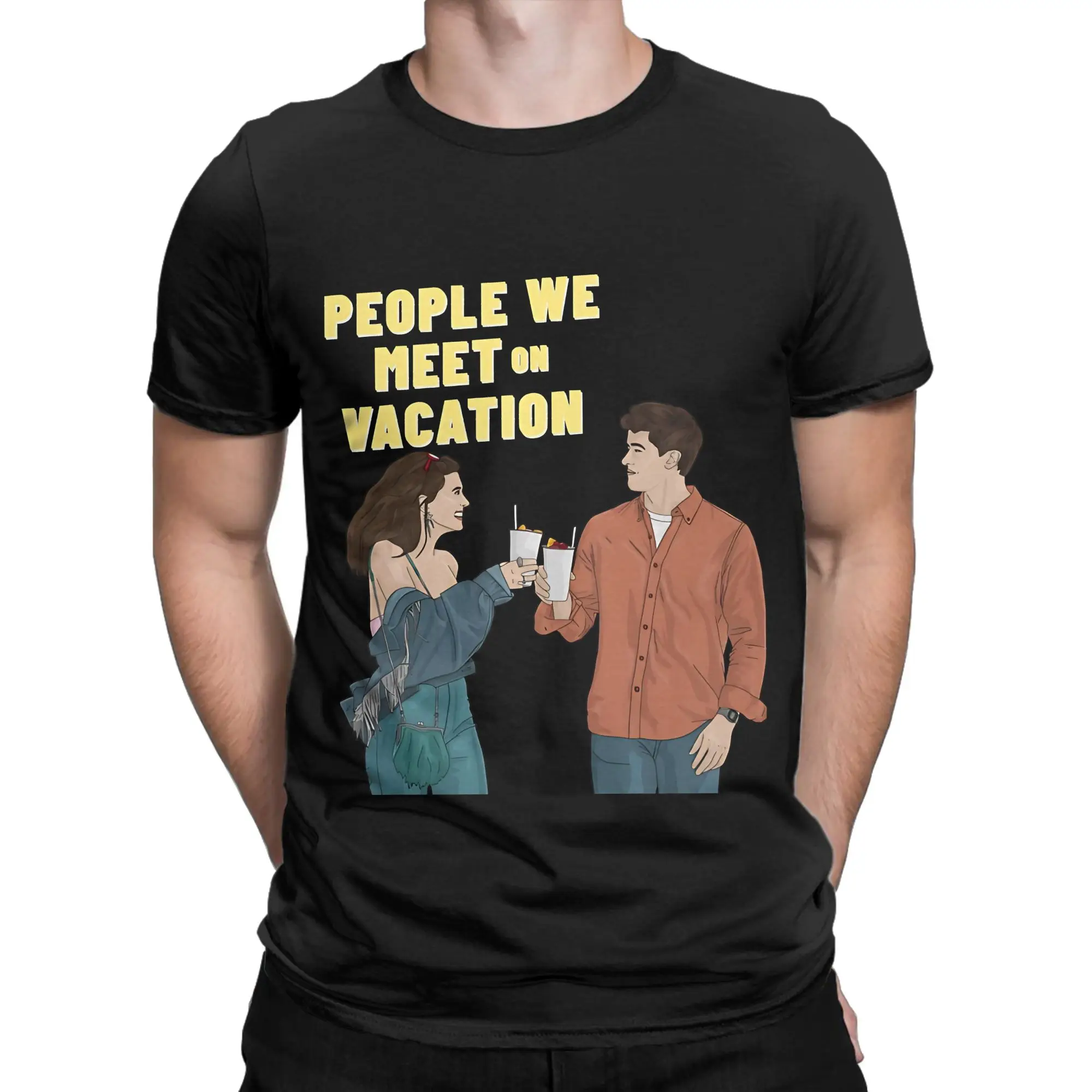 People We Meet on Vacation art painting Funny 100% Cotton T-Shirt People We Meet on Vacation Tees Tops For Men