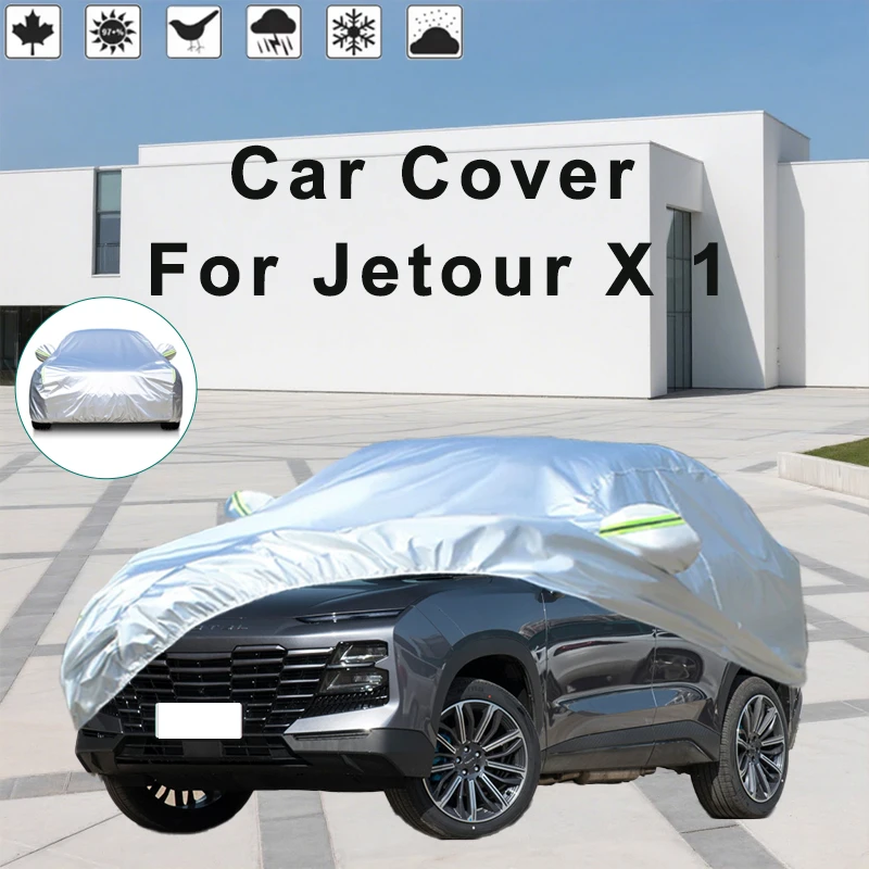 

All-Season Outdoor Protection Full Car Covers For Jetour X1 - Dustproof Snowproof Waterproof Sunshade Oxford Fabric