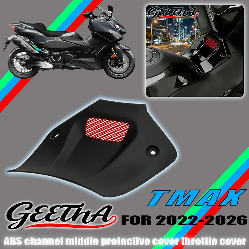 

For yamaha TMAX560 tmax560 2022-2026 Motorcycle ABS Channel Middle Protective Cover Throttle Cover fuel tank cover decorative