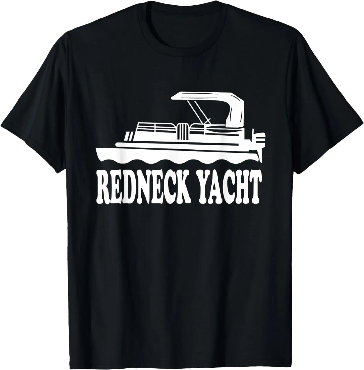 

Pontoon Shirt Redneck Yacht Pontoon Shirts For Men Women