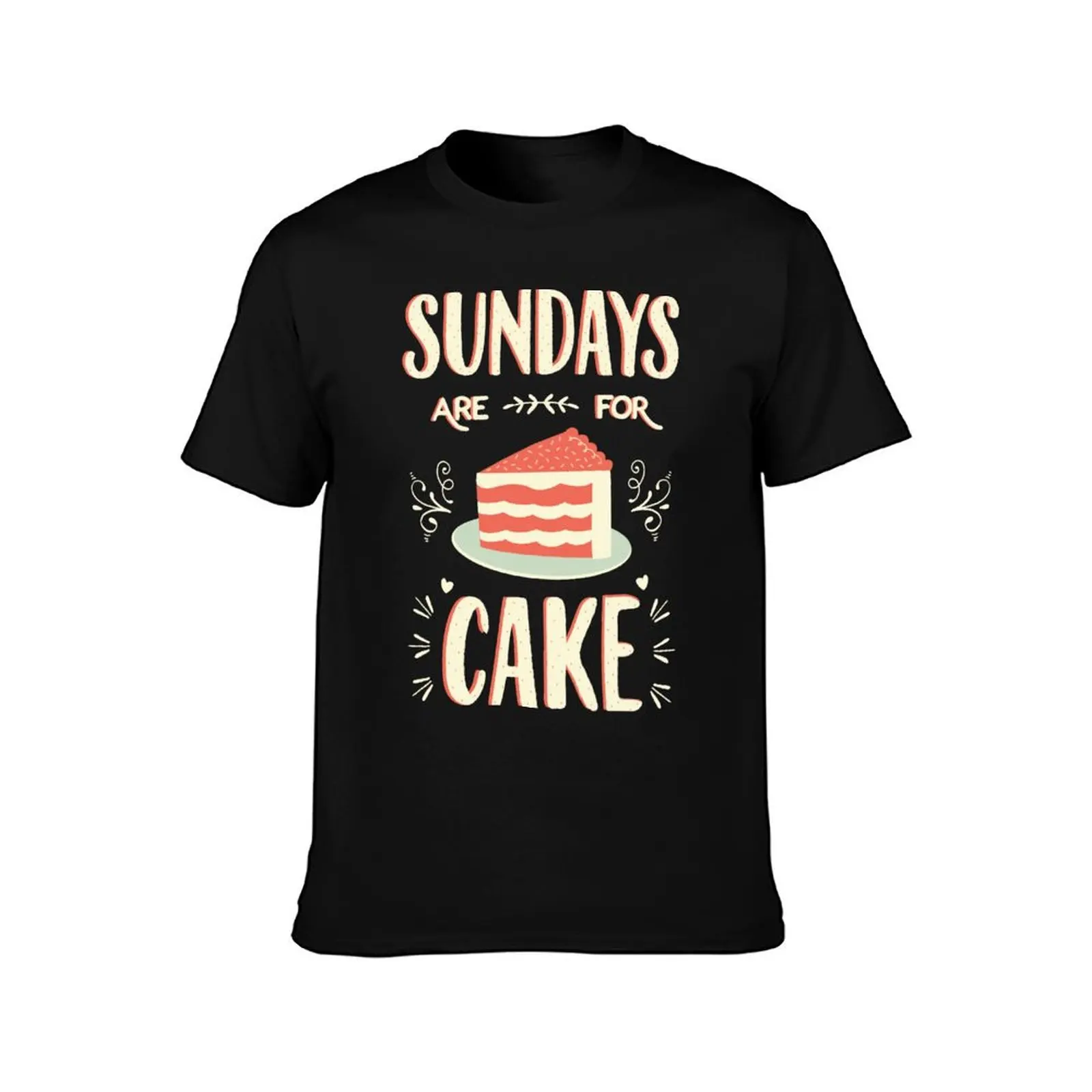 Sundays Are For Cake T-Shirt Simple Casual Short Sleeve Tee T-Shirt
