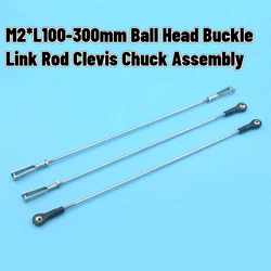 M2*L100-300mm Ball Head Buckle Stainless Steel Pull Rod Clevis Chuck Assembly Model Boat Servo Connection Part Tie Rod Link Rod