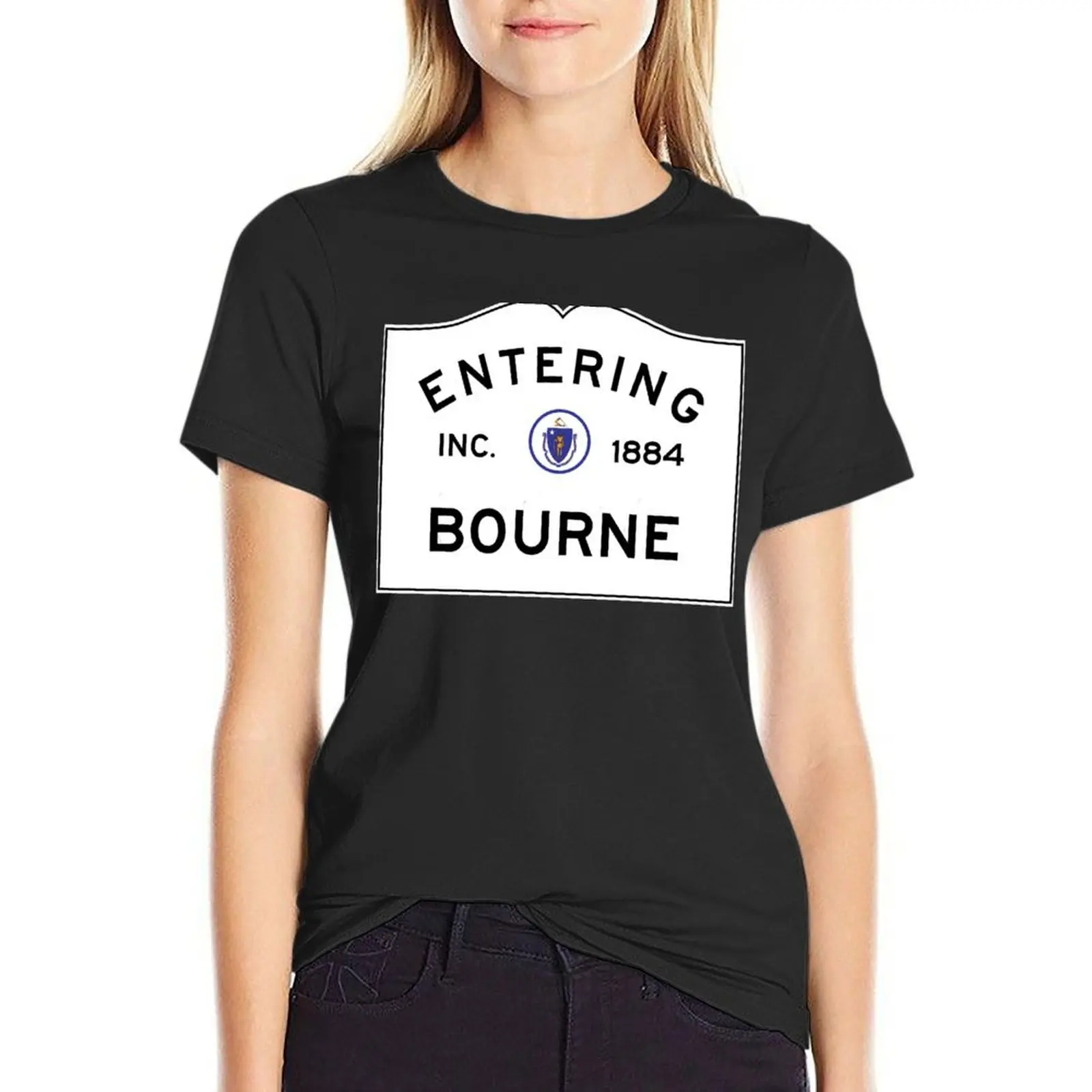 

Entering Bourne - Commonwealth of Massachusetts Road Sign T-Shirt cute clothes oversized heavyweights woman t shirt